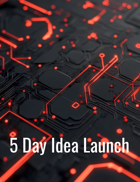5 Day Idea Launch 5daylaunch